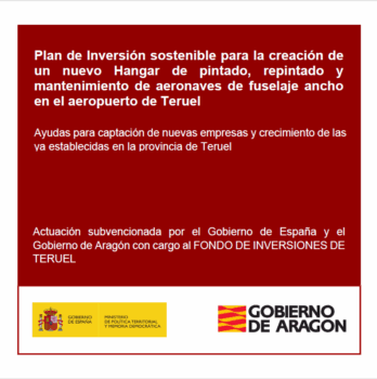 Sustainable investment plan for the creation of a new hangar at Teruel Airport supported by the Ministry of Territorial Policy, Government of Aragon